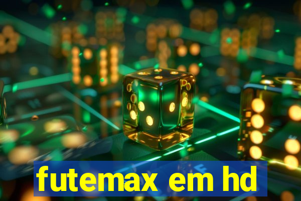 futemax em hd